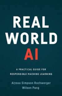 Real World AI : A Practical Guide for Responsible Machine Learning