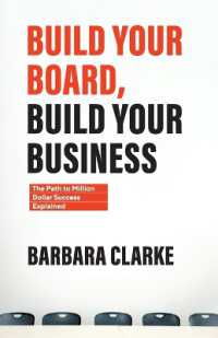 Build Your Board, Build Your Business : The Path to Million Dollar Success Explained