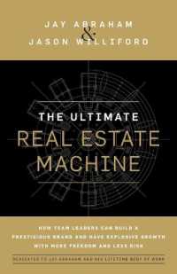 The Ultimate Real Estate Machine : How Team Leaders Can Build a Prestigious Brand and Have Explosive Growth with More Freedom and Less Risk