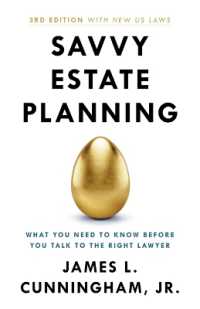 Savvy Estate Planning : What You Need to Know before You Talk to the Right Lawyer