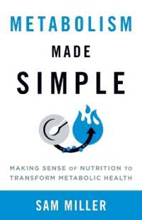 Metabolism Made Simple : Making Sense of Nutrition to Transform Metabolic Health