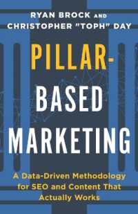 Pillar-Based Marketing : A Data-Driven Methodology for SEO and Content That Actually Works