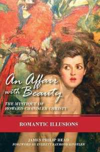 An Affair with Beauty : The Mystique of Howard Chandler Christy: Romantic Illusions