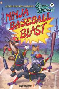 Fuzzy Baseball Vol. 2 : Ninja Baseball Blast