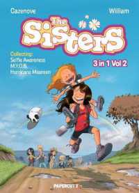 The Sisters 3-in-1 Vol. 2 : Collecting 'Selfie Awareness,' 'M.Y.O.B.,' and 'Hurricane Maureen'