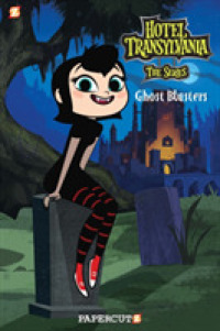 Hotel Transylvania 4 : Ghost Blusters (Hotel Transylvania)