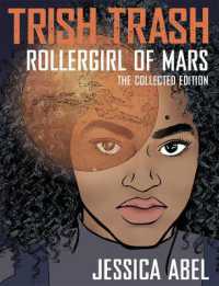Trish Trash: Rollergirl of Mars Omnibus -- Paperback / softback