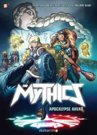 The Mythics Vol. 3 : Apocalypse Ahead