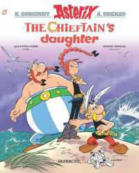 Asterix Vol. 38 : The Chieftain's Daughter (Asterix)