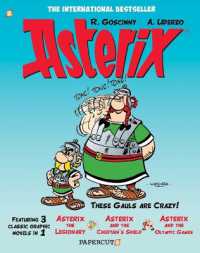 Asterix Omnibus Vol. 4 : Collects Asterix the Legionary, Asterix and the Chieftain's Shield, and Asterix and the Olympic Games (Asterix Omnibus)