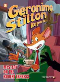 Geronimo Stilton Reporter Vol. 11 : Intrigue on the Rodent Express
