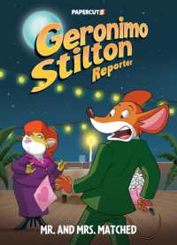Geronimo Stilton Reporter Vol. 16 : Mr. and Mrs. Matched