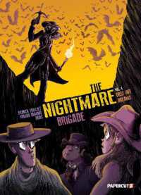 The Nightmare Brigade Vol. 4 : Dust-Off Dreams