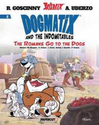 Dogmatix and the Indomitables Vol. 2 : The Romans Go to the Dogs