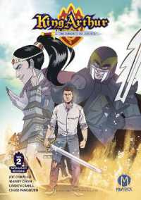 King Arthur and the Knights of Justice Vol. 2 : The Return to Camelot