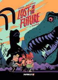 Lost in the Future 2 : Trapped!
