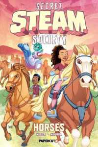 Secret S.T.E.A.M. Society: Horses (Secret S.T.E.A.M. Society)