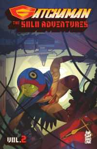 Gatchaman: the Solo Adventures Vol. 2 (Gatchaman: the Solo Adventures)
