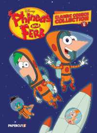 Phineas and Ferb Classic Comics Collection Vol. 6 (Phineas and Ferb Classic Comics Collection)