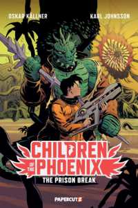 Children of the Phoenix Vol. 5 : The Prison Break
