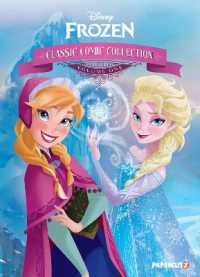 Frozen: Classic Comic Collection Vol. 1 (Frozen: Classic Comics Collection)