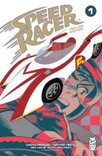 Speed Racer Vol. 1 Deluxe Edition (Speed Racer)