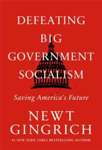 Defeating Big Government Socialism : Saving America's Future