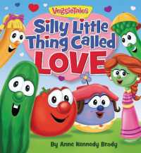 Silly Little Thing Called Love （Board Book）