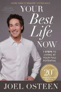 Your Best Life Now (20th Anniversary Edition) : 7 Steps to Living at Your Full Potential