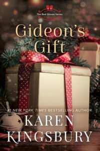 Gideon's Gift : A Novel