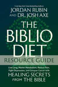 The Biblio Diet Study Guide : Live Long, Master Metabolism, Reduce Pain, Fight Depression, and Conquer Cancer with Healing Secrets from the Bible