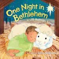 One Night in Bethlehem （Board Book）