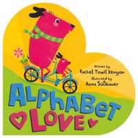 Alphabet Love （Board Book）