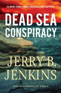 Dead Sea Conspiracy : A Novel