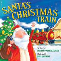 Santa's Christmas Train （Board Book）