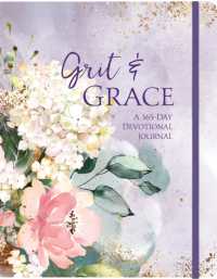Grit & Grace : A 365-Day Devotional Journal