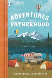 Adventures in Fatherhood : A Devotional
