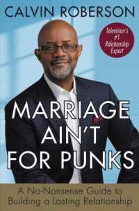 Marriage Ain't for Punks : A No-nonsense Guide to Building a Lasting Relationship -- Paperback / softback