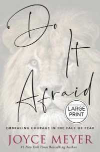 Do It Afraid : Embracing Courage in the Face of Fear （Large Print）