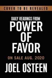 Daily Readings from the Power of Favor : 90 Devotions to Unleash God's Favor on Your Life