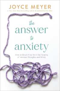 The Answer to Anxiety : How to Break Free from the Tyranny of Anxious Thoughts and Worry