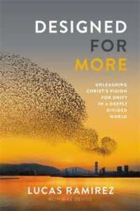 Designed for More : Unleashing Christ's Vision for Unity in a Deeply Divided World