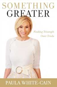 Something Greater : Finding Triumph over Trials