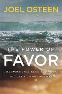 The Power of Favor : Unleashing the Force That Will Take You Where You Can't Go on Your Own