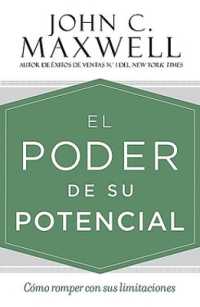 El poder de su potencial (Spanish Edition) : Como romper con us limitaciones
