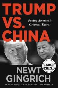 Trump vs. China : Facing America's Greatest Threat