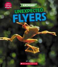 Unexpected Flyers (Learn About: Animals) (Learn about)