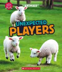 Unexpected Players (Learn About: Animals) (Learn about)