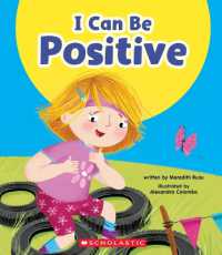 I Can Be Positive (Learn About: Your Best Self) (Learn about)
