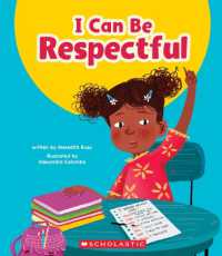 I Can Be Respectful (Learn About: Your Best Self) (Learn about)